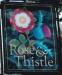 The Rose and Thistle