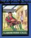 Picture of The Gardeners Call