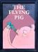 Picture of The Flying Pig